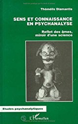 Sens et connaissance en psychanalyse
